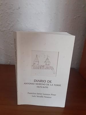 Immagine del venditore per DIARIO DE ANTONIO MORENO DE LA TORRE 1673 1679 venduto da Librer�a Maldonado