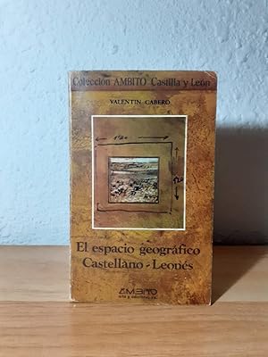 Seller image for ESPACIO GEOGRAFICO CASTELLANO LEONES, EL for sale by Librera Maldonado