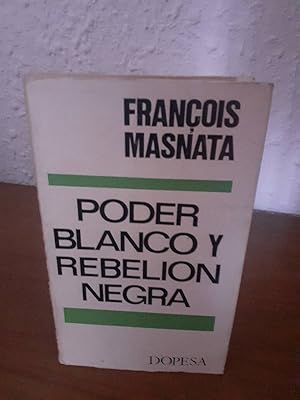 Seller image for PODER BLANCO Y REBELION NEGRA for sale by Librera Maldonado