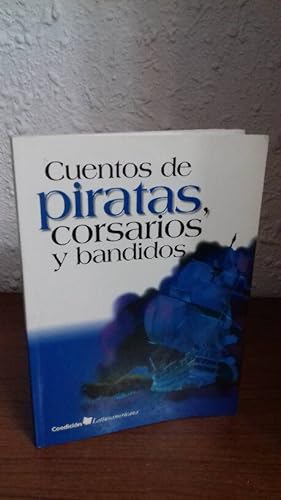 Seller image for CUENTOS DE PIRATAS CORSARIOS Y BANDIDOS for sale by Librería Maldonado