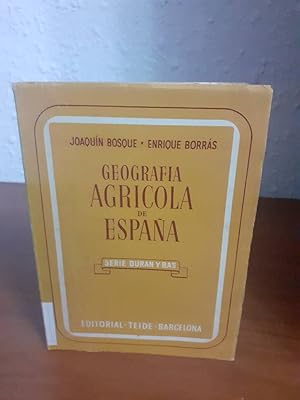 Seller image for GEOGRAFIA AGRICOLA DE ESPAA for sale by Librera Maldonado