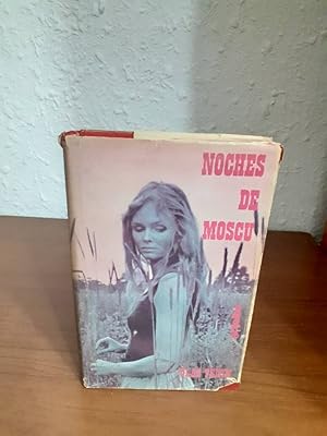 Seller image for NOCHES DE MOSCU DESCANSA EN PAZ QUERIDO CAMARADA for sale by Librera Maldonado