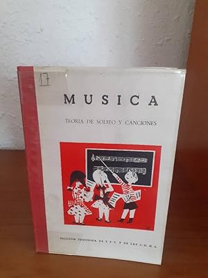 Imagen del vendedor de MUSICA TEORIA DE SOLFEO Y CANCIONES a la venta por Librera Maldonado