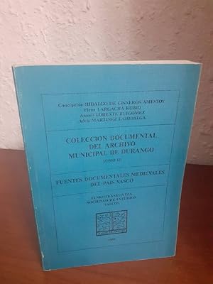 Imagen del vendedor de COLECCION DOCUMENTAL DEL ARCHIVO MUNICIPAL DE DURANGO TOMO III a la venta por Librera Maldonado