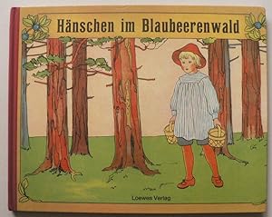 Bild des Verkufers fr Hnschen im Blaubeerenwald zum Verkauf von Antiquariat UPP