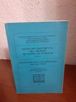 Imagen del vendedor de COLECCION DOCUMENTAL DEL ARCHIVO MUNICIPAL DE DURANGO TOMO II a la venta por Librera Maldonado