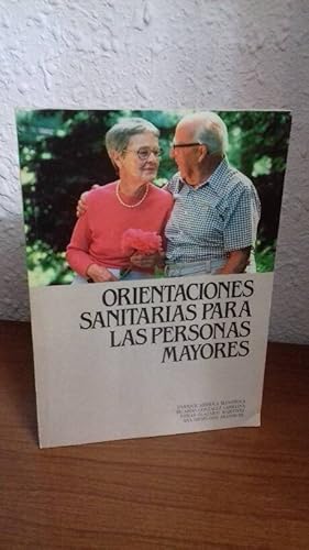 Seller image for ORIENTACIONES SANITARIAS PARA LAS PERSONAS MAYORES for sale by Librera Maldonado