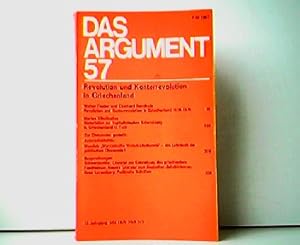 Bild des Verkufers fr Das Argument 57 - Zeitschrift fr Philosophie und Sozialwissenschaften. 12. Jahrgang, Main 1970, Heft 2/3. Revolution und Konterrevolution in Griechenland. zum Verkauf von Antiquariat Kirchheim