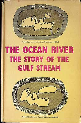 Seller image for The Ocean River, The Story of the Gulf Stream for sale by Kennys Bookshop and Art Galleries Ltd.