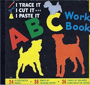 I Trace It, I Cut It, I Paste It, ABC Work Book (Unused)