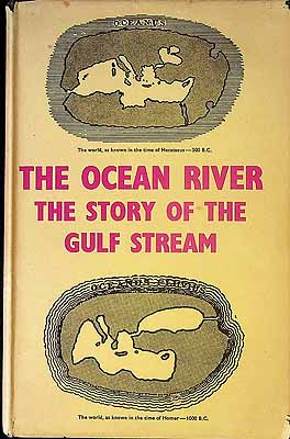 Seller image for The Ocean River, The Story of the Gulf Stream for sale by Kennys Bookstore