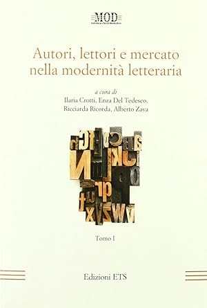 Immagine del venditore per Autori, lettori e mercato nella modernit letteraria. Vol. 1 venduto da Libro Co. Italia Srl