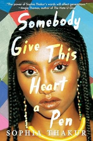 Seller image for Somebody Give This Heart a Pen by Thakur, Sophia [Hardcover ] for sale by booksXpress