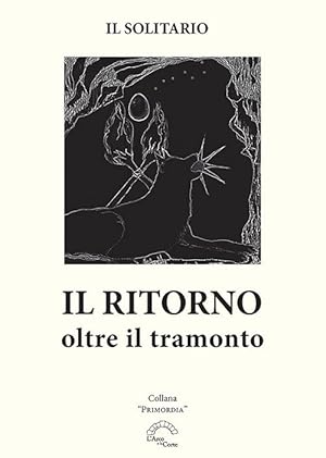 Seller image for Il ritorno. Oltre il tramonto for sale by Libro Co. Italia Srl