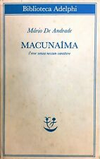 Seller image for Macunaima. L'eroe senza nessun carattere for sale by Libro Co. Italia Srl
