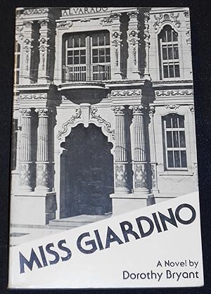 Miss Giardino: A Novel by Dorothy Bryant