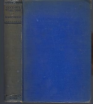 Seller image for Good-Bye to All That An Autobiography for sale by Turn-The-Page Books