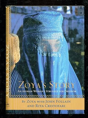 Immagine del venditore per Zoya's Story: An Afghan Woman's Struggle for Freedom venduto da Don's Book Store
