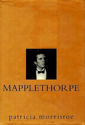 Seller image for Mapplethorpe: A Biography for sale by LEFT COAST BOOKS