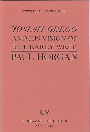 Seller image for Josiah Gregg and His Vision of the Early West for sale by BASEMENT BOOKS