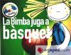 Imagen del vendedor de BIMBA JUGA AL BASQUET, LA a la venta por AG Library