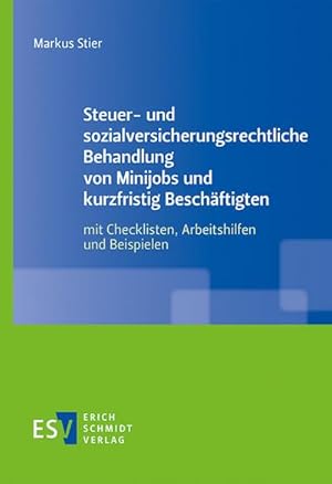 Seller image for Steuer- und sozialversicherungsrechtliche Behandlung von Minijobs und kurzfristig Beschftigten for sale by BuchWeltWeit Ludwig Meier e.K.