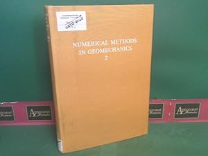 Immagine del venditore per Numerical Methods in Geomechanics. - Aachen 1979. - Volume 2: Rock behaviour. Underground openings. Embankments and slopes. Dynamics. venduto da Antiquariat Deinbacher