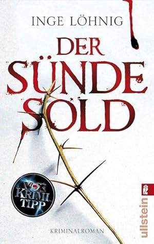 Der Sünde Sold: Kriminalroman