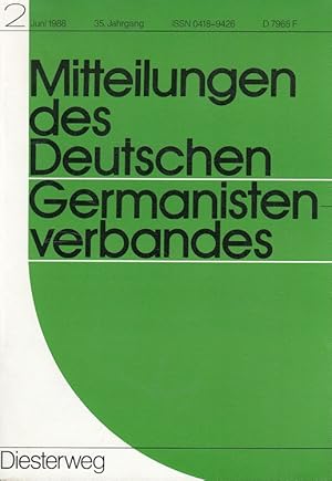 Image du vendeur pour Mitteilungen des Deutschen Germanistenverbandes 35. Jahrgang 1988 Heft 2 mis en vente par Versandantiquariat Nussbaum