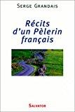 Seller image for Rcits D'un Plerin Franais for sale by RECYCLIVRE