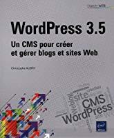 Image du vendeur pour Wordpress 3.5 : Un Cms Pour Crer Et Grer Blogs Et Sites Web mis en vente par RECYCLIVRE
