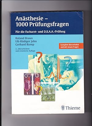 Seller image for Roland Braun. Ansthesie - 1000 Prfungsfragen fr die Facharztprfung for sale by sonntago DE