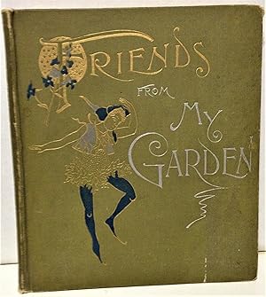 Seller image for Friends From My Garden with original and selected poems for sale by Philosopher's Stone Books