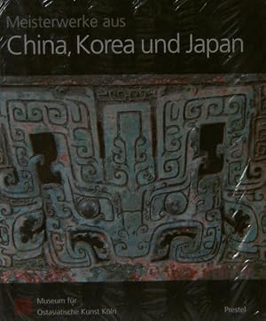 Bild des Verkufers fr Meisterwerke aus China, Japan und Korea im Museum fr Ostasiatische Kunst, Kln zum Verkauf von primatexxt Buchversand