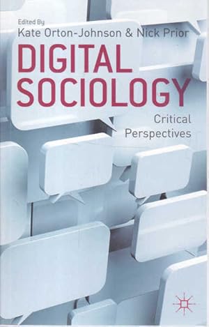 Imagen del vendedor de Digital Sociology: Critical Perspectives a la venta por Goulds Book Arcade, Sydney