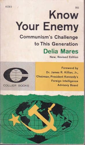 Know Your Enemy: Communism's Challenge to This Generation