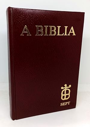 A BIBLIA. Traducción ó galego das linguas orixinais