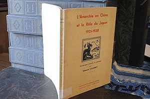 Imagen del vendedor de L'Anarchie en Chine et le Rle du Japon 1921-1938 a la venta por librairie ESKAL