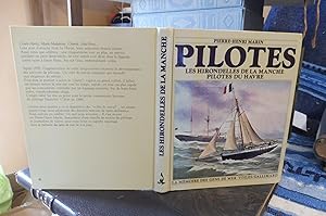 Image du vendeur pour PILOTES Les Hirondelles de la Manche Pilotes du Havre mis en vente par librairie ESKAL