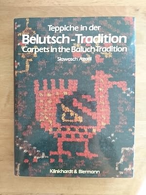 Bild des Verkufers fr Teppiche in der Belutsch-Tradition / Carpets in the Baluch Tradition zum Verkauf von Antiquariat Birgit Gerl