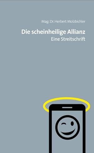 Bild des Verkufers fr Die scheinheilige Allianz: Eine Streitschrift. zum Verkauf von Antiquariat Bookfarm