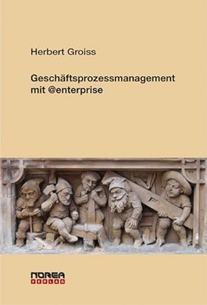 Seller image for Geschftsprozessmanagement mit @enterprise. for sale by Antiquariat Bookfarm