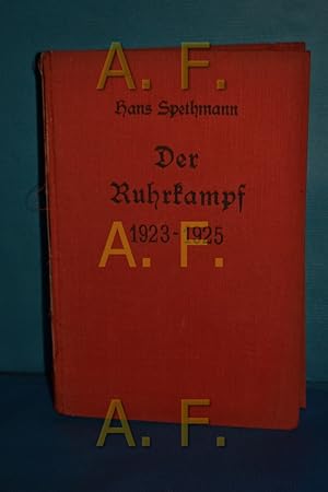 Bild des Verkufers fr Der Ruhrkampf 1923-1925. zum Verkauf von Antiquarische Fundgrube e.U.