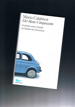 Image du vendeur pour Der blaue Cinquecento mis en vente par manufactura