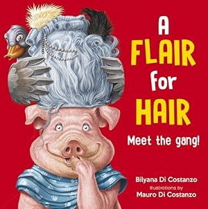 Bild des Verkufers fr Flair for Hair : Meet the Gang zum Verkauf von GreatBookPrices