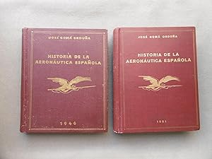 Immagine del venditore per HISTORIA DE LA AERONUTICA ESPAOLA. Tomos I y II. venduto da Auca Llibres Antics / Yara Prez Jorques