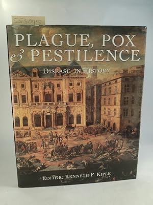 Bild des Verkufers fr Plague, Pox & Pestilence Disease in History zum Verkauf von ANTIQUARIAT Franke BRUDDENBOOKS