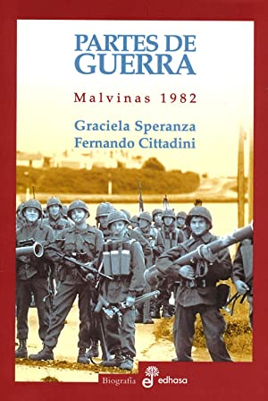 Imagen del vendedor de PARTES DE GUERRA Malvinas 1982 a la venta por Librovicios