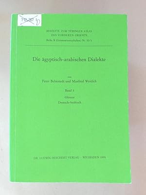 Seller image for Die gyptisch-arabischen Dialekte. Band 5. Glossar Deutsch-Arabisch. for sale by avelibro OHG