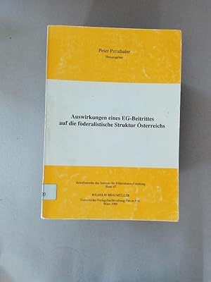 Seller image for Auswirkungen eines EG-Beitrittes auf die fderalistische Struktur sterreichs. for sale by avelibro OHG